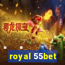 royal 55bet